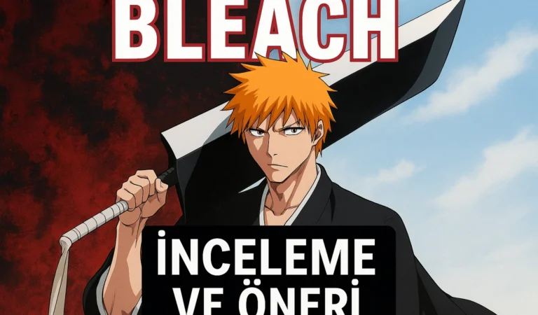 Bleach İncelemesi