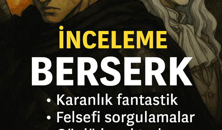 Berserk İncelemesi: Karanlık Fantazyanın Zirvesi