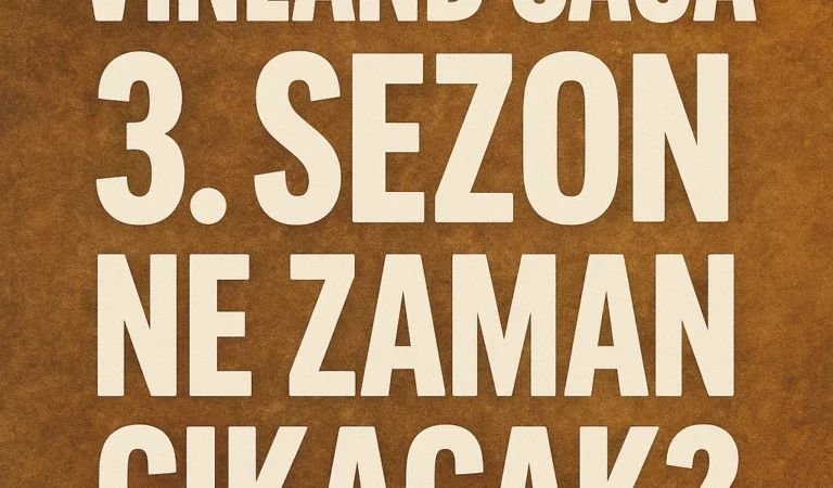 Vinland Saga 3. Sezon Ne Zaman Çıkacak?